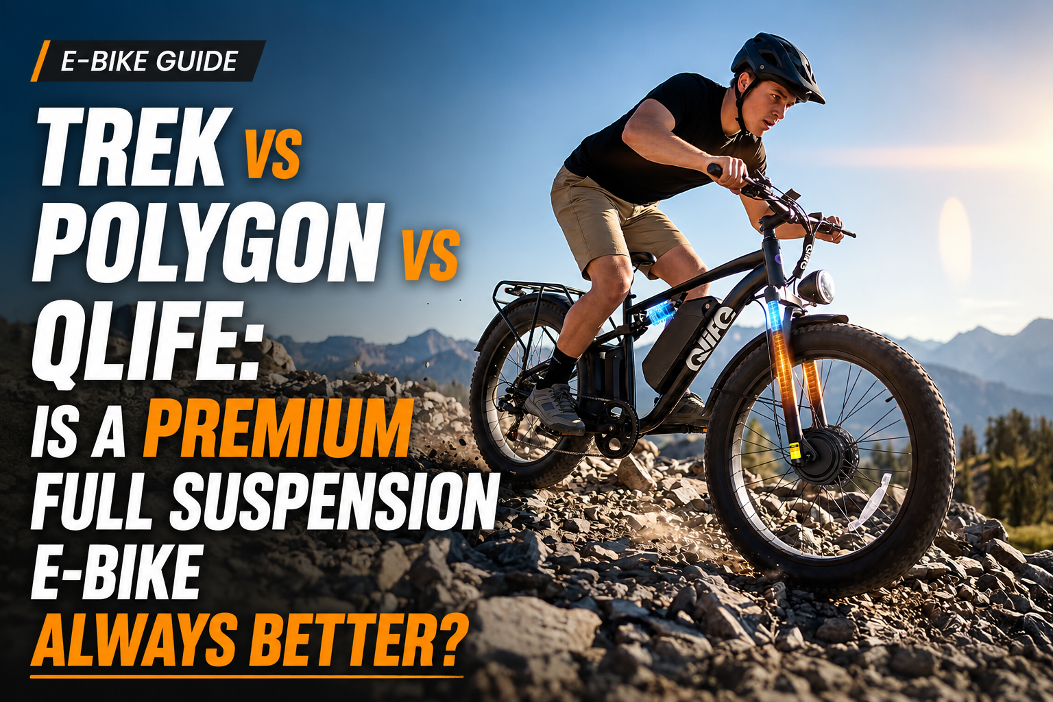 Trek vs Polygon vs Qlife: Is a Premium Full Suspension E-Bike Always Better?