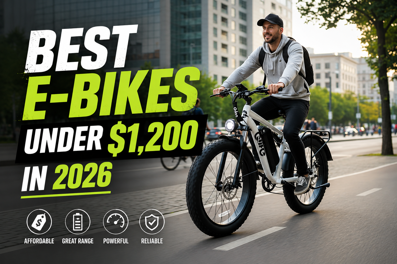 Best E-Bikes Under $1,200 in 2026: Affordable Models That Are Actually Worth Buying